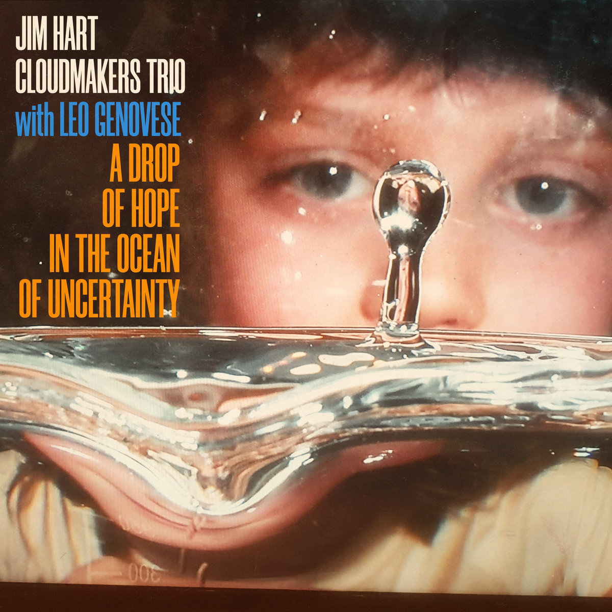 A Drop of Hope in the Ocean of Uncertainty Album Cover